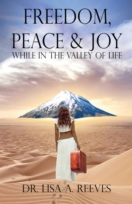 Freedom, Peace & Joy