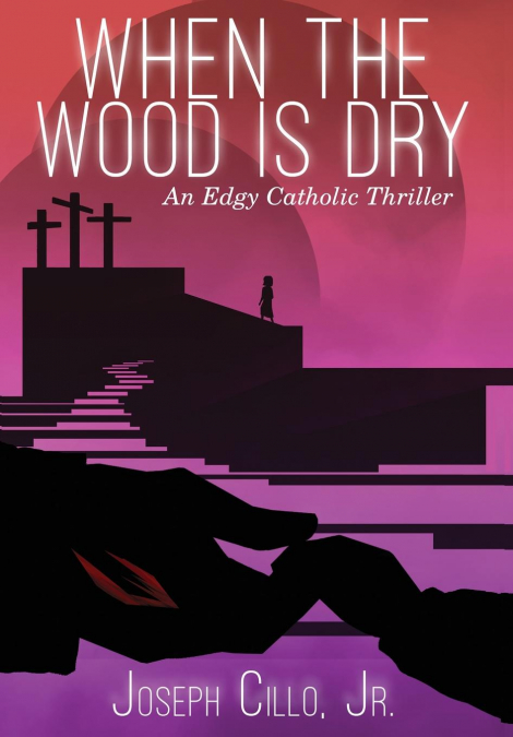 When the Wood Is Dry