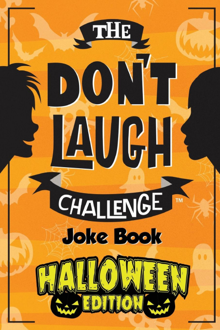 The Don't Laugh Challenge - Halloween Edition
