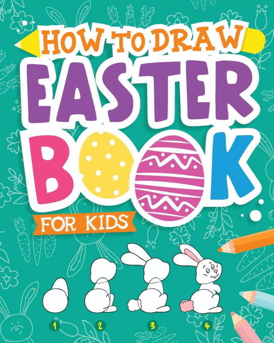 How To Draw - Easter Book for Kids
