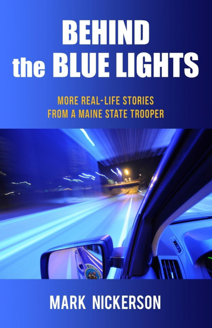 Behind The Blue Lights