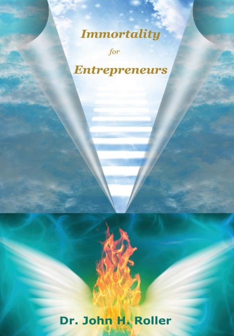 Immortality for Entrepreneurs