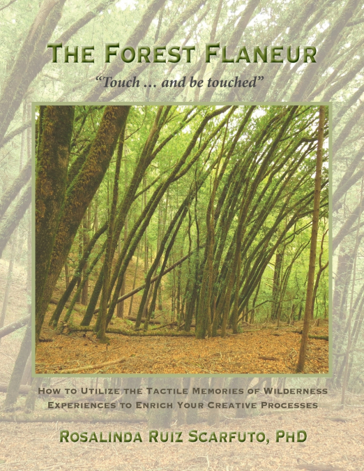 The Forest Flaneur