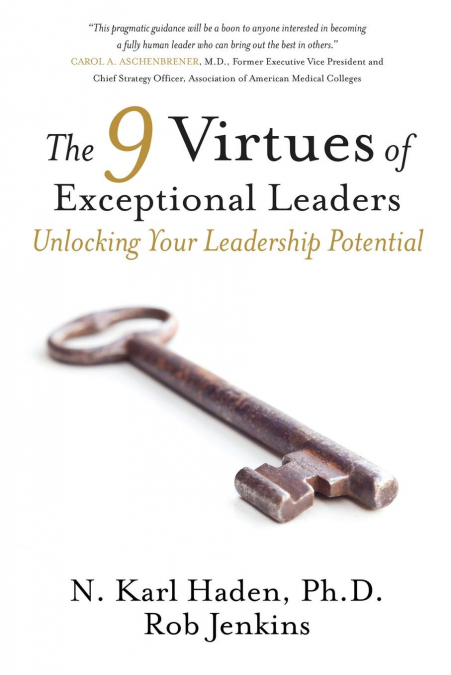 The 9 Virtues of Exceptional Leaders