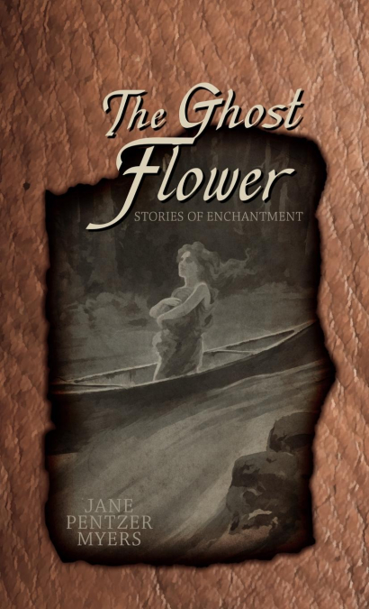 The Ghost Flower