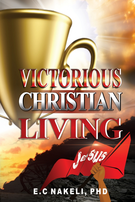 Victorious Christian Living