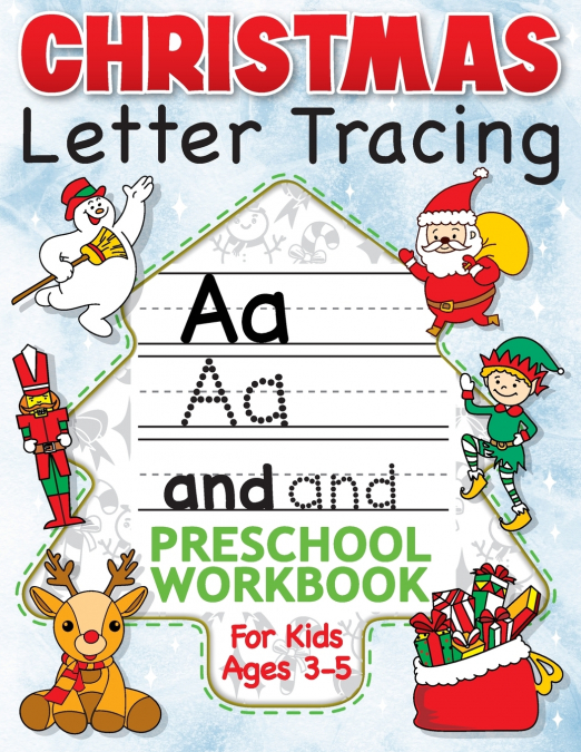 Christmas Letter Tracing Preschool Workbook for Kids Ages 3-5