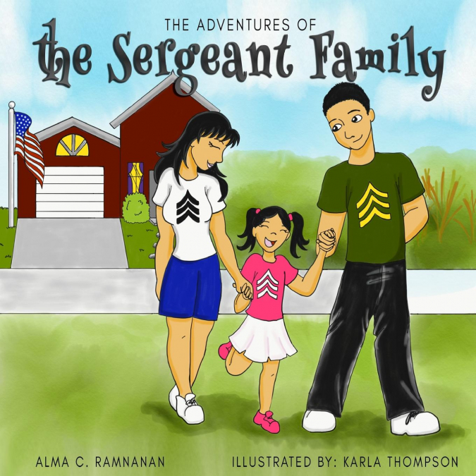 The Adventures of the Sergeants Family