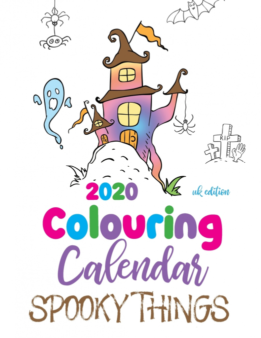 2020 Colouring Calendar Spooky Things (UK Edition)