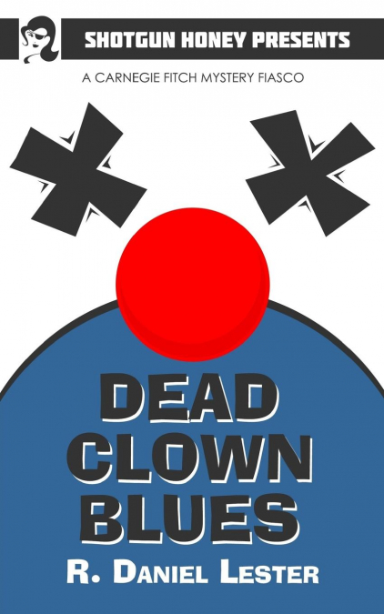 Dead Clown Blues