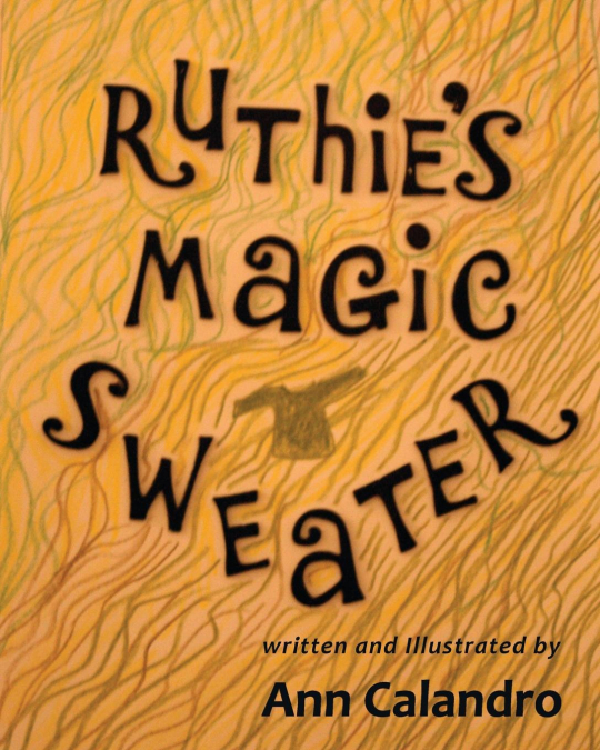 Ruthie's Magic Sweater