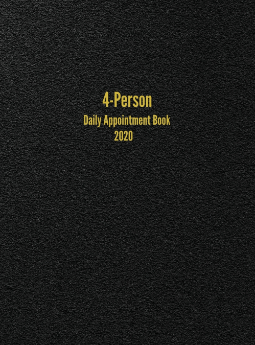4-Person Daily Appointment Book 2020