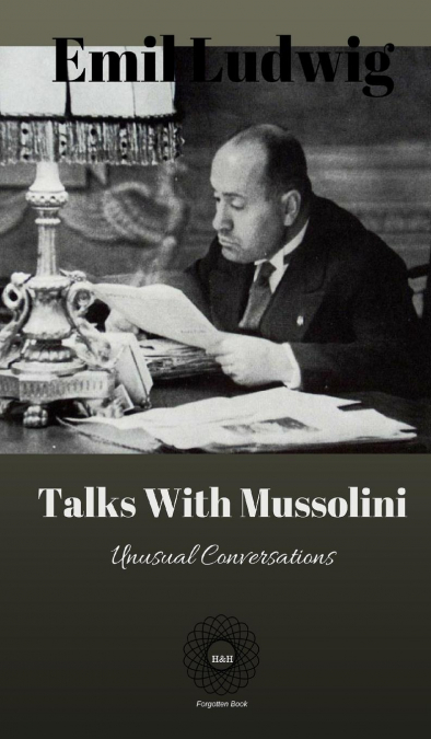 Talks with Mussolini