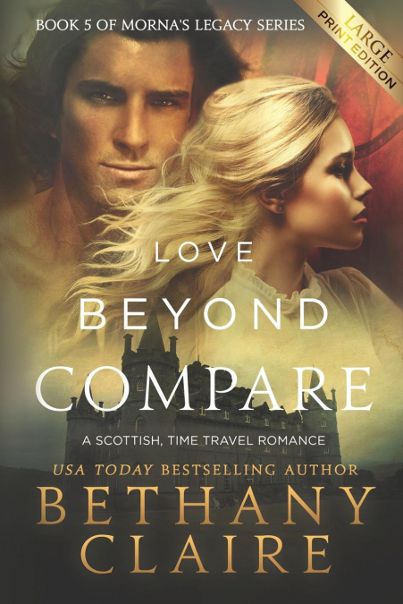 Love Beyond Compare (Large Print Edition)