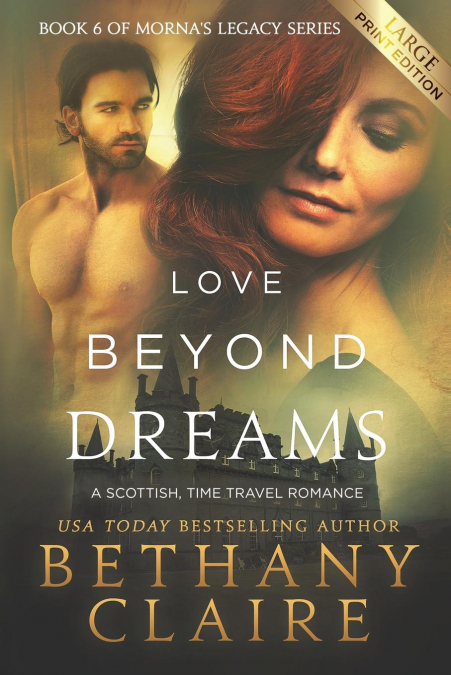 Love Beyond Dreams (Large Print Edition)