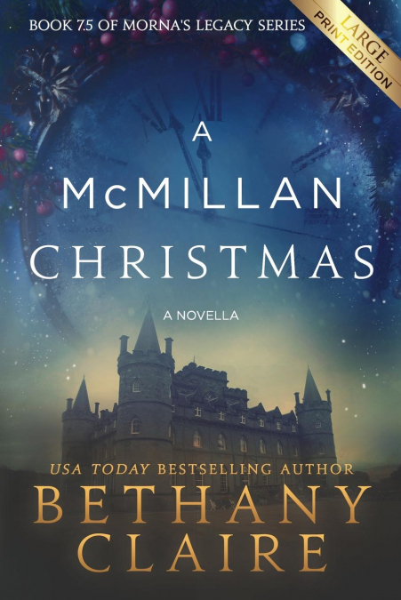 A McMillan Christmas - A Novella (Large Print Edition)