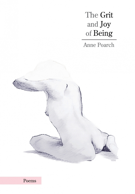 The Grit and Joy of Being