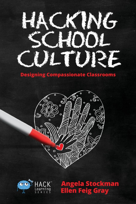 Hacking School Culture