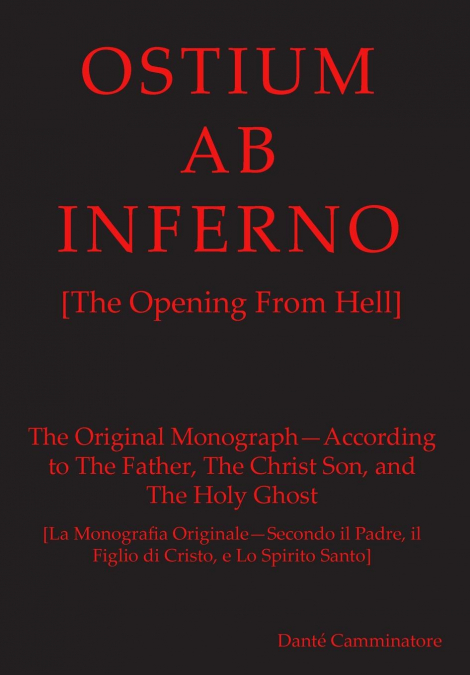 OSTIUM AB INFERNO [The Opening From Hell]