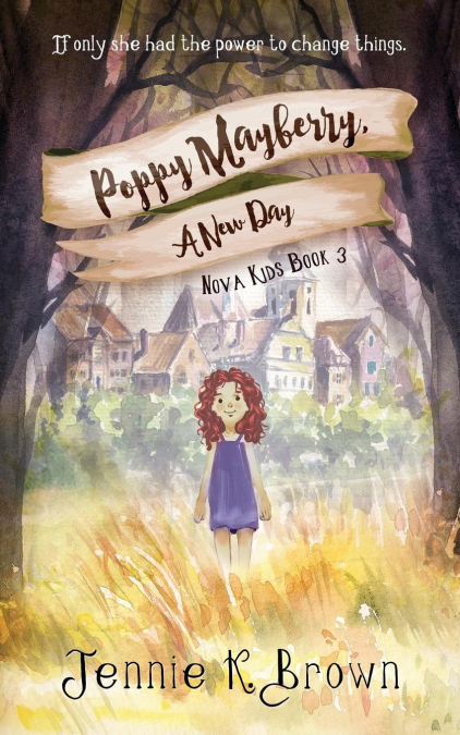 Poppy Mayberry, A New Day