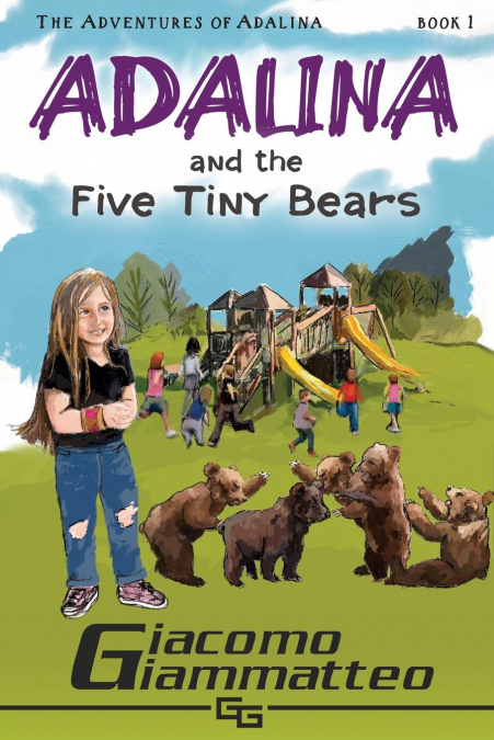 Adalina and the Five Tiny Bears