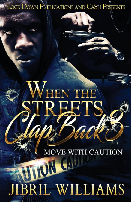 When the Streets Clap Back 3