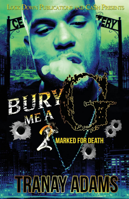 Bury Me A G 2