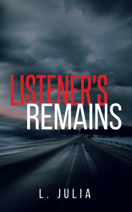 Listener’s Remains