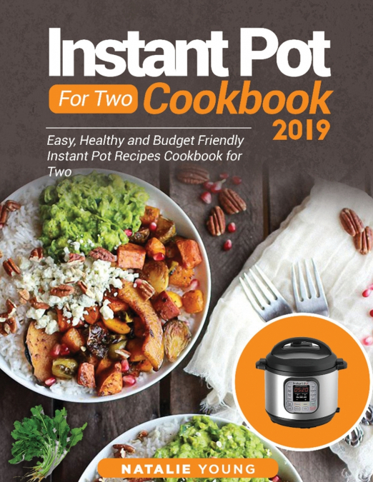 INSTANT POT FOR TWO COOKBOOK 2020
