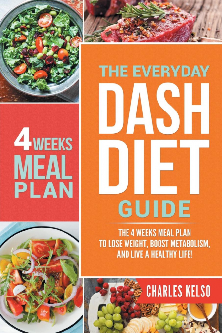 The Everyday DASH Diet Guide