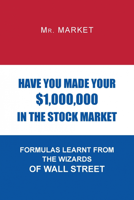 Have You Made Your $1,000,000 in the Stock Market