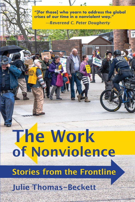 The Work of Nonviolence