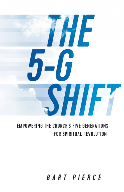 The 5-G Shift