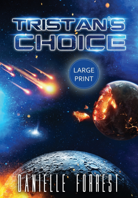 Tristan’s Choice