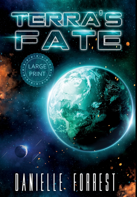 Terra’s Fate