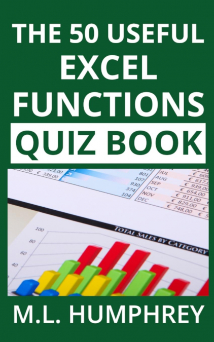 The 50 Useful Excel Functions Quiz Book