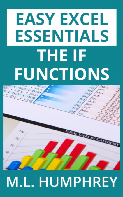 The IF Functions