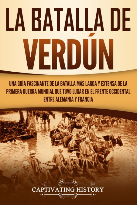 La Batalla de Verdún
