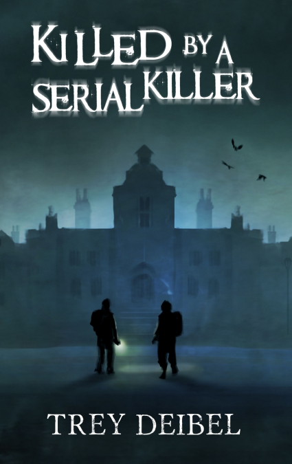 Killed by a Serial Killer
