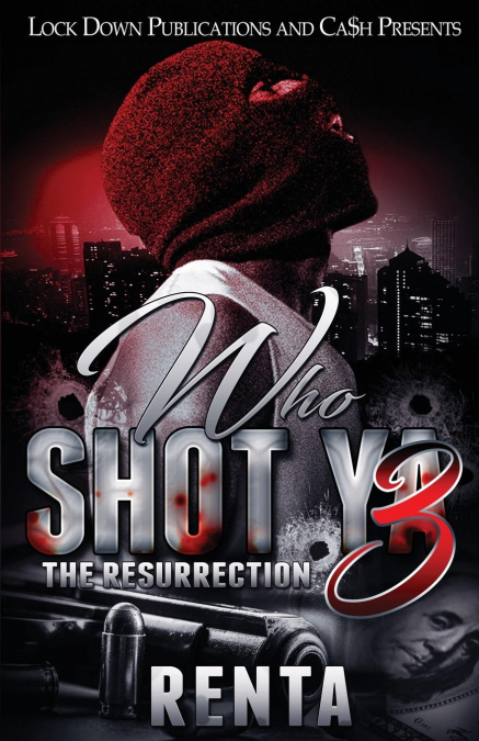 Who Shot Ya 3