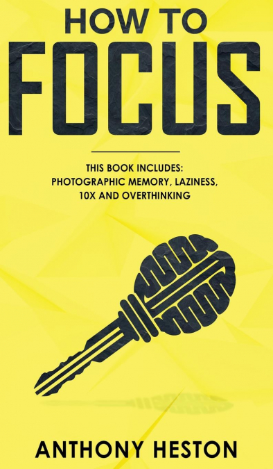 How to Focus