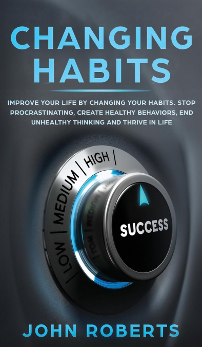 Changing Habits