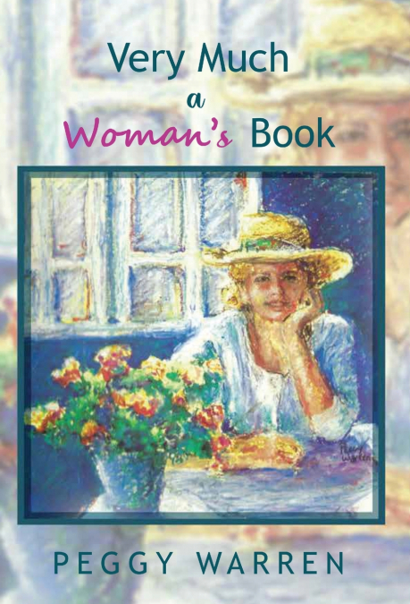 Very Much a Woman’s Book