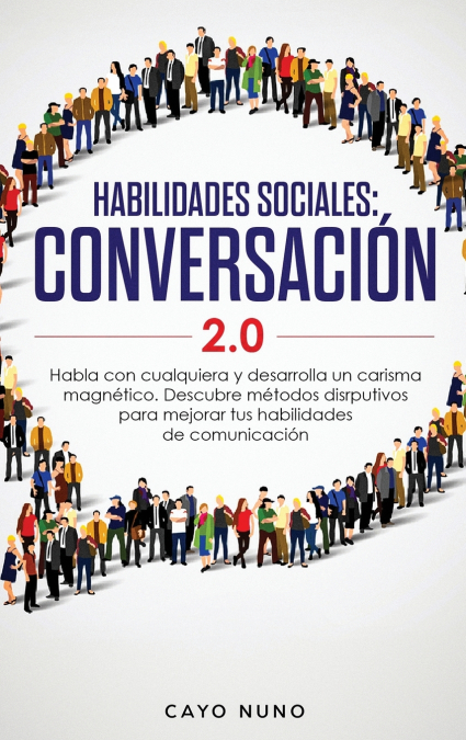 Habilidades sociales conversación 2.0