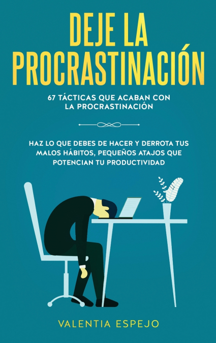 Deje la procrastinación