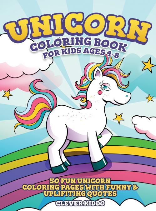 Unicorn Coloring Book for Kids Ages 4-8
