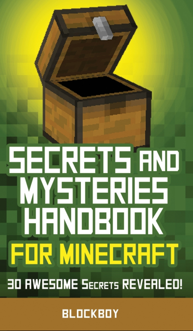 Secrets and Mysteries Handbook for Minecraft