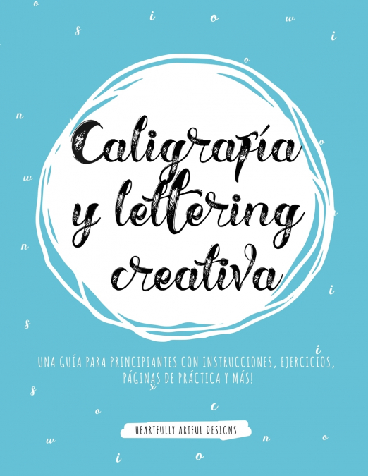 Caligrafía y lettering creativa