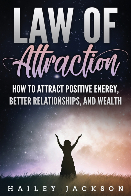 Law of Attraction