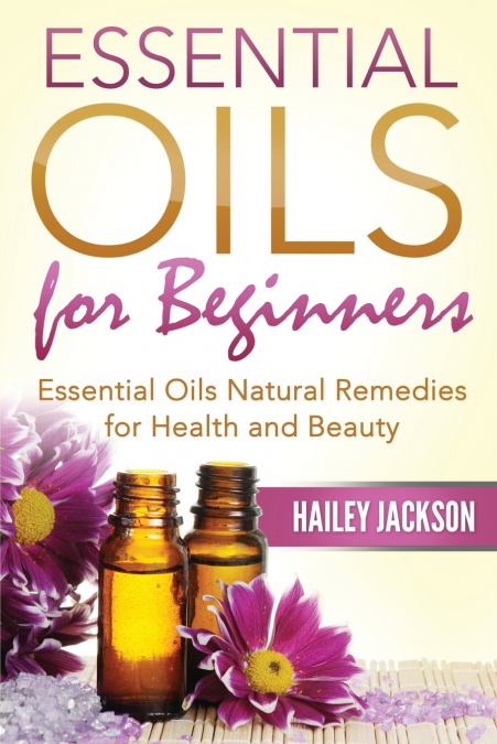 Essential Oils for Beginners